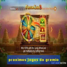 proximos jogos do gremio